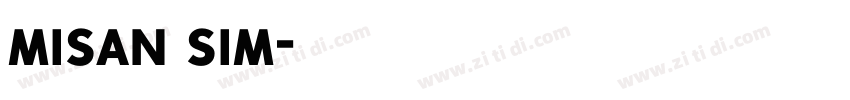misan sim字体转换